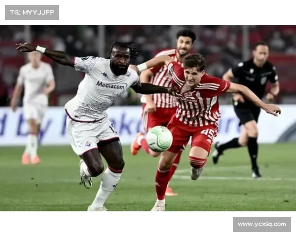 奥林匹亚科斯：欧协联历届冠军之辉煌历程与荣耀再现