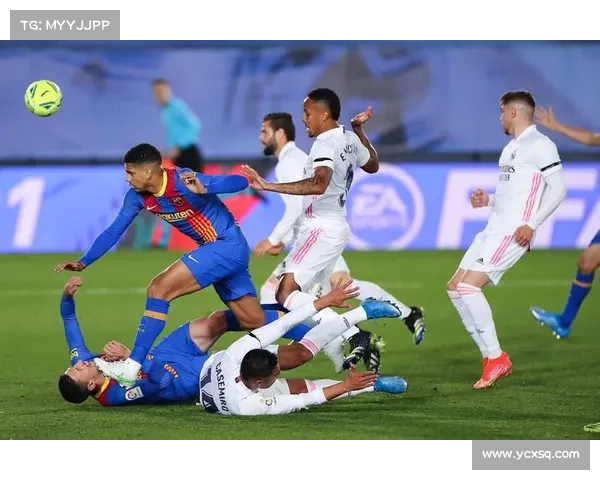 巴萨与皇马竞争关系的历史渊源与未来走向分析 巴萨与皇马竞争关系的历史渊源与未来走向分析